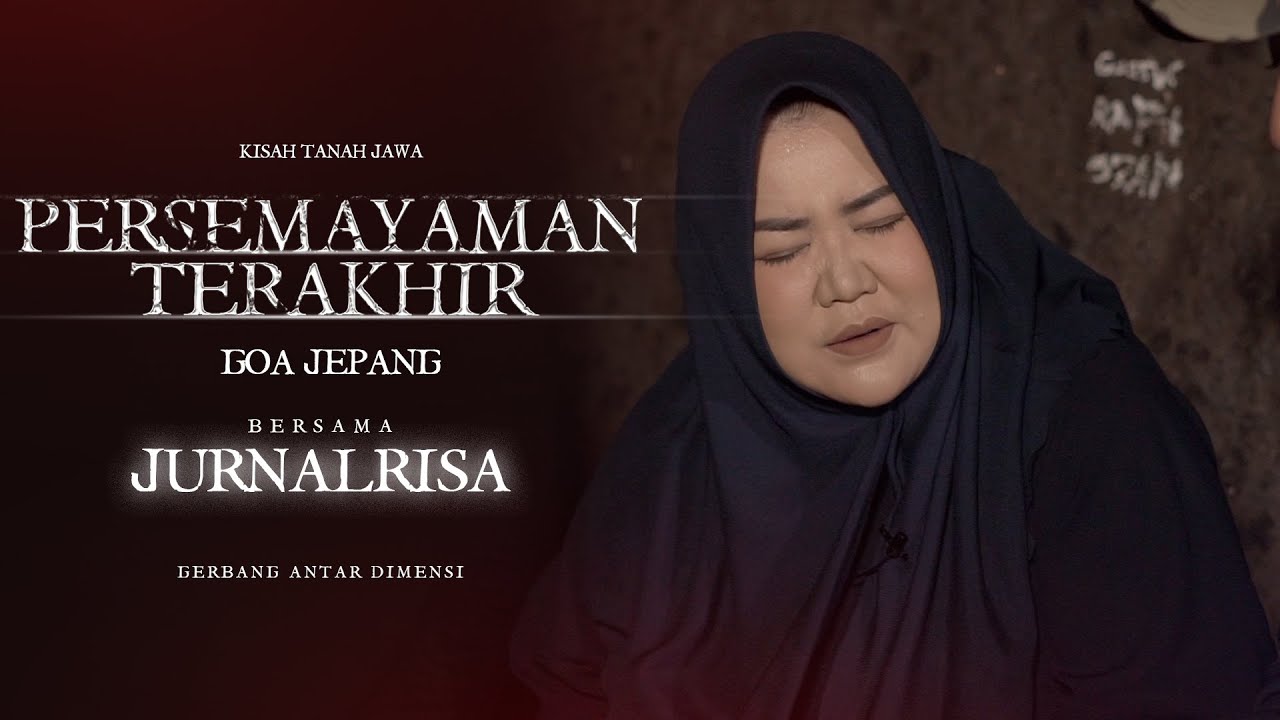 Kisah Tanah Jawa X Jurnal Risa - Gua Jepang