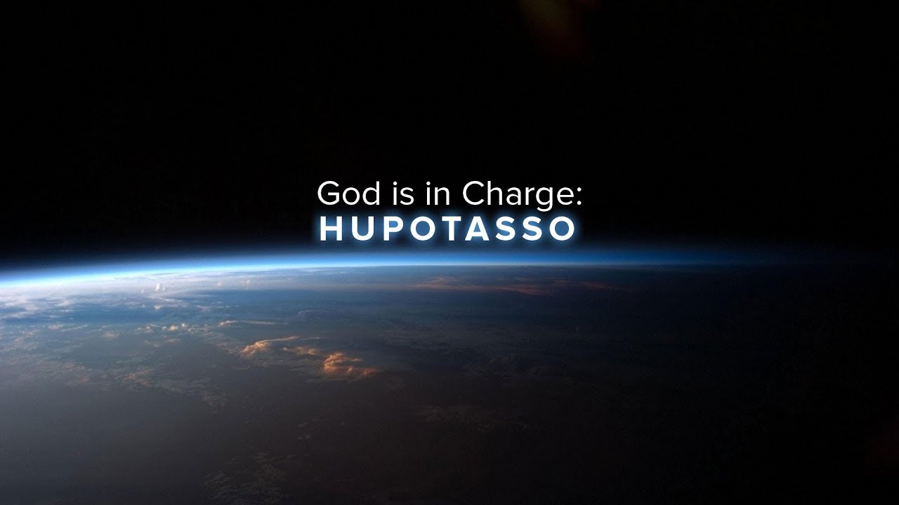 Attributes of God - God is in Charge: Hupotasso - Peter Tanchi