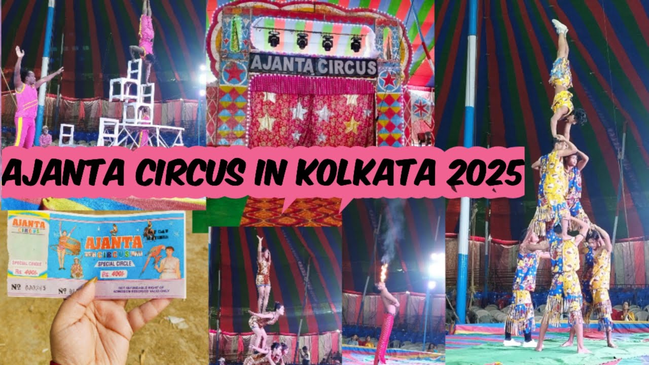 Ajanta Circus 2025 in Kolkata || Circus 2025 in Patuli || First time Circus Experience In Kolkata