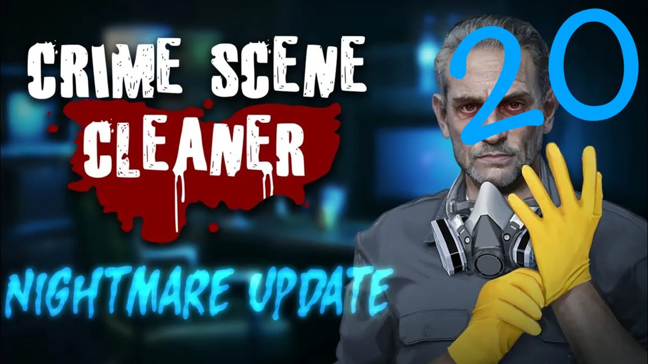 Zagrajmy w: Crime Scene Cleaner NIGHTMARE PL #20 [Bez Komentarza]