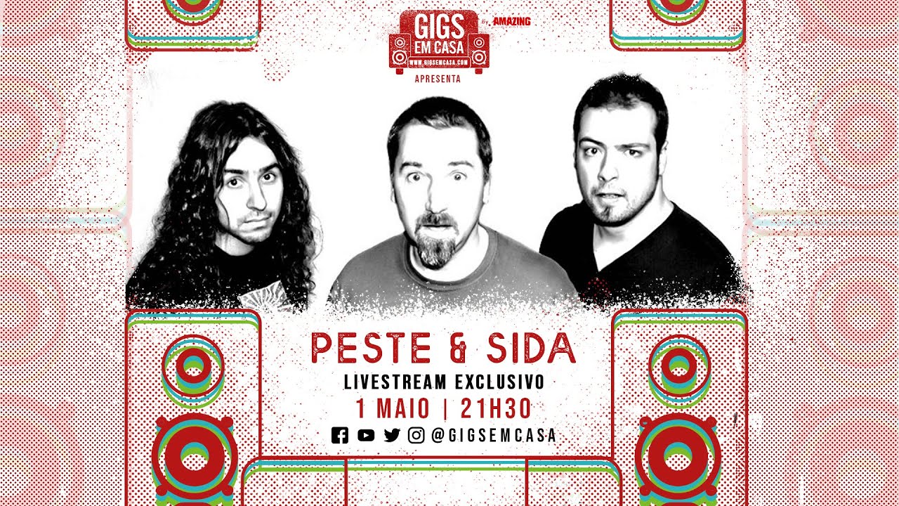 Gigs em Casa | Peste & Sida [LIVE]
