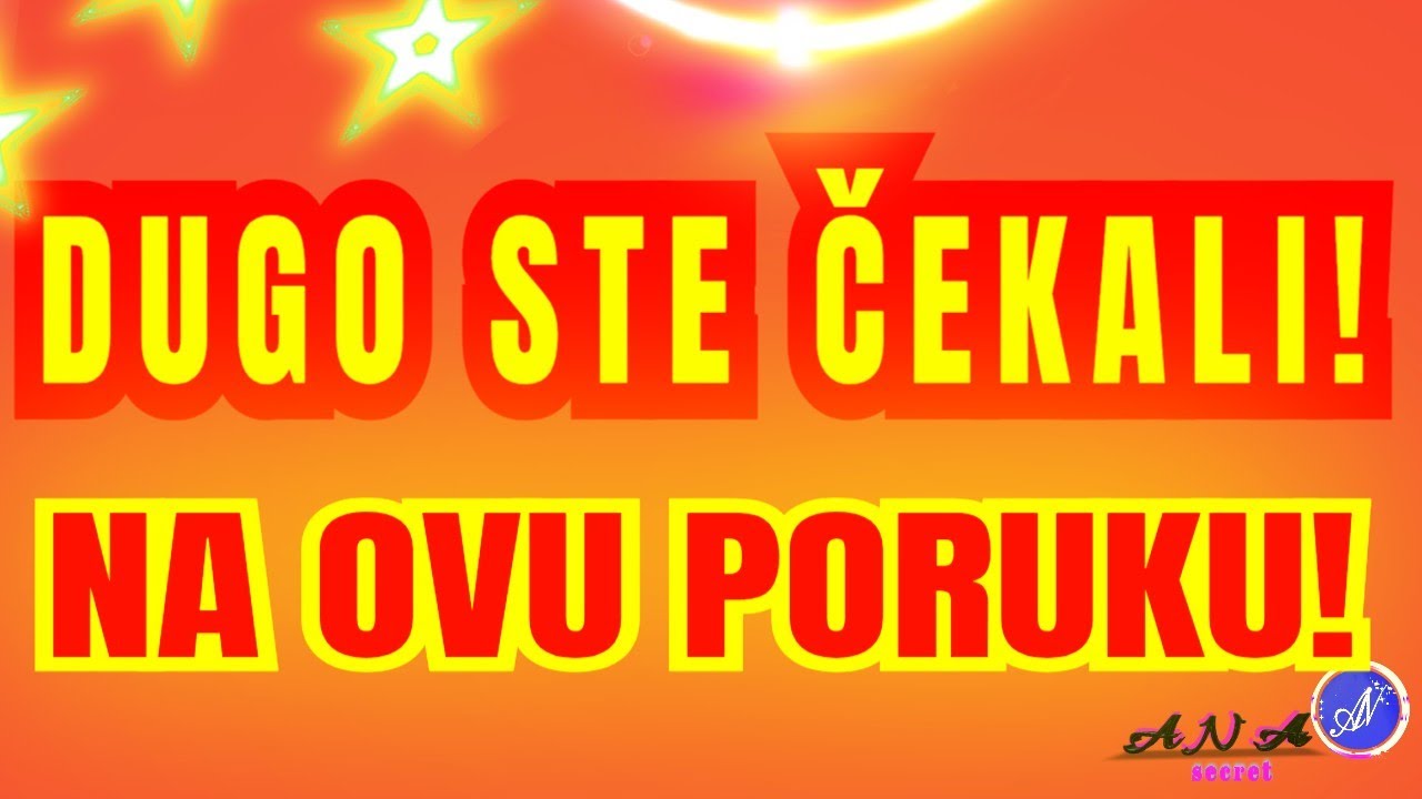 DUGO STE ČEKALI NA OVU PORUKU! 