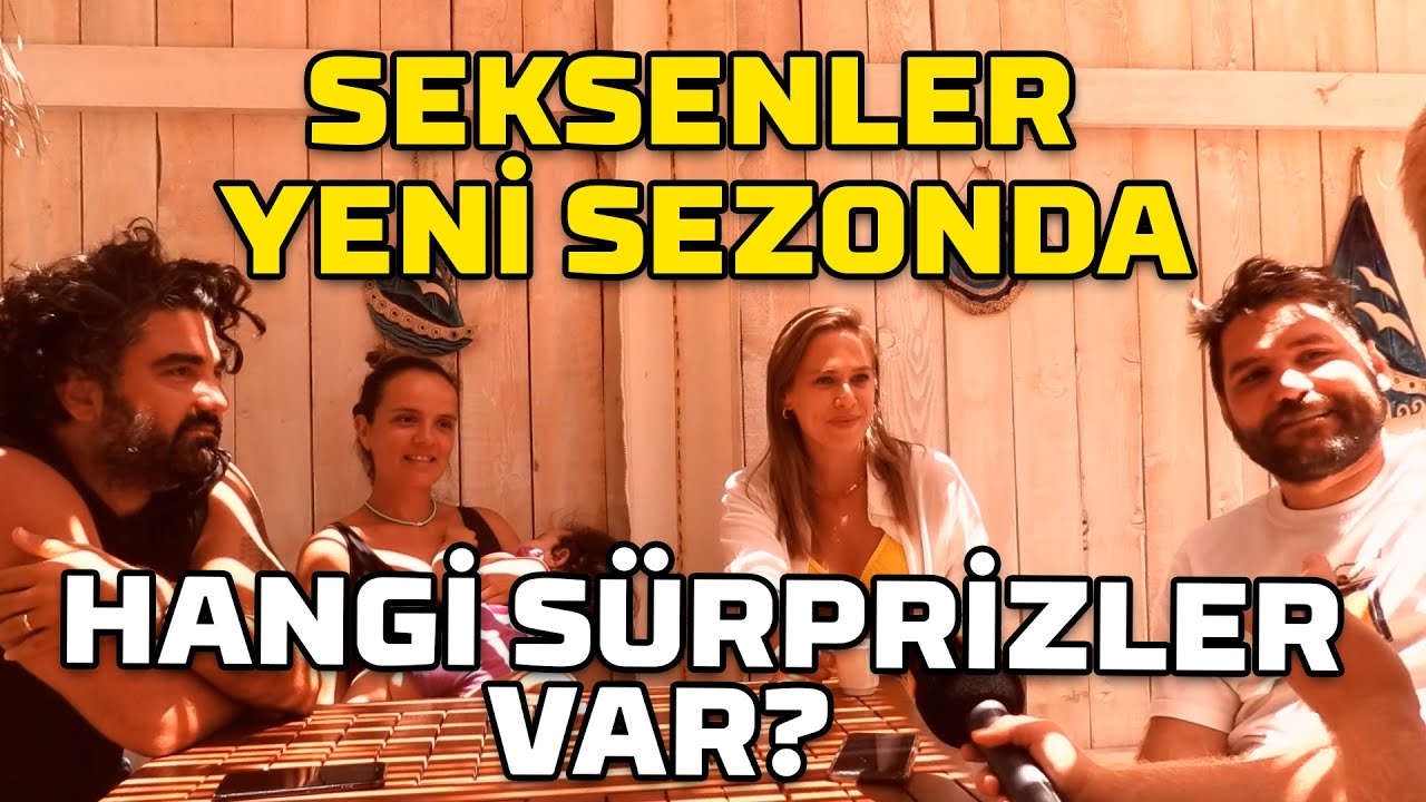 SEKSENLER YENİ SEZONDA HANGİ SÜRPRİZLER VAR? | BEGÜM ÖNER CEYHUN FERSOY AÇIKLADI