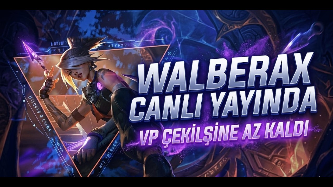 🚨VP ÇEKİLİŞİNE AZ KALDI! Katılmayan Kaldı mı? | Rank Maçları | VALORANT CANLI