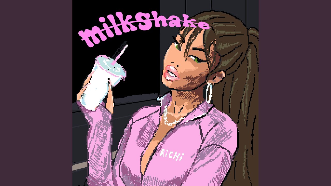 Milkshake (feat. Fatfat Drums)
