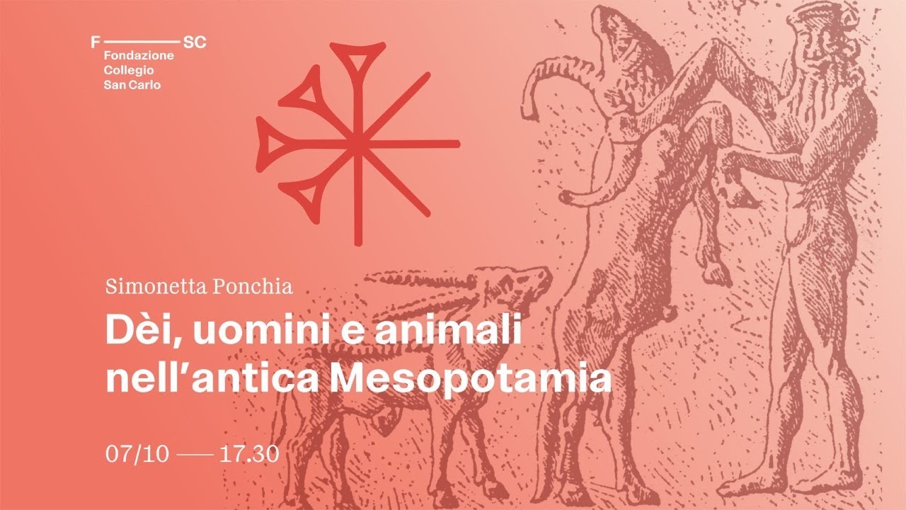 Dèi, uomini e animali nell’antica Mesopotamia – Simonetta Ponchia
