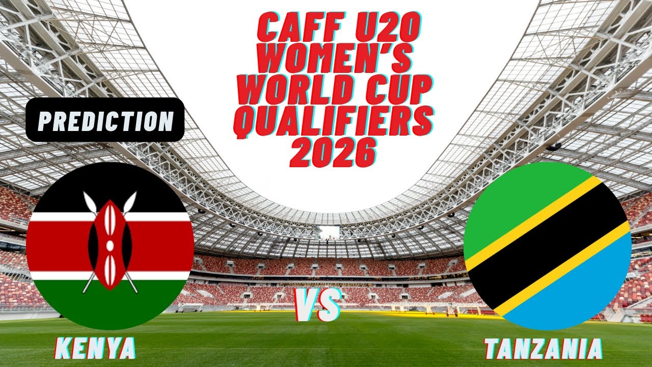 🔴Kenya vs Tanzania LIVE I CAF U20 Women's FIFA World Cup 2026 Qualifiers