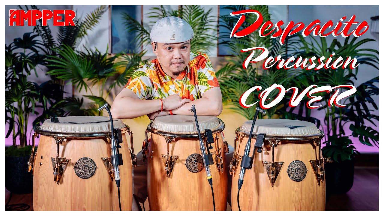 DESPACITO [ 2Cellos Version ] : Percussion COVER by AMPPER