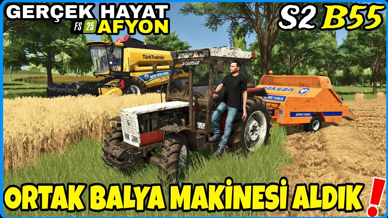 NİHAYET HASAT SEZONU GELDİ❗️MURTAZA İLE ORTAK BALYA MAKİNESİ ALDIK ● FS25 GERÇEK HAYAT AFYON