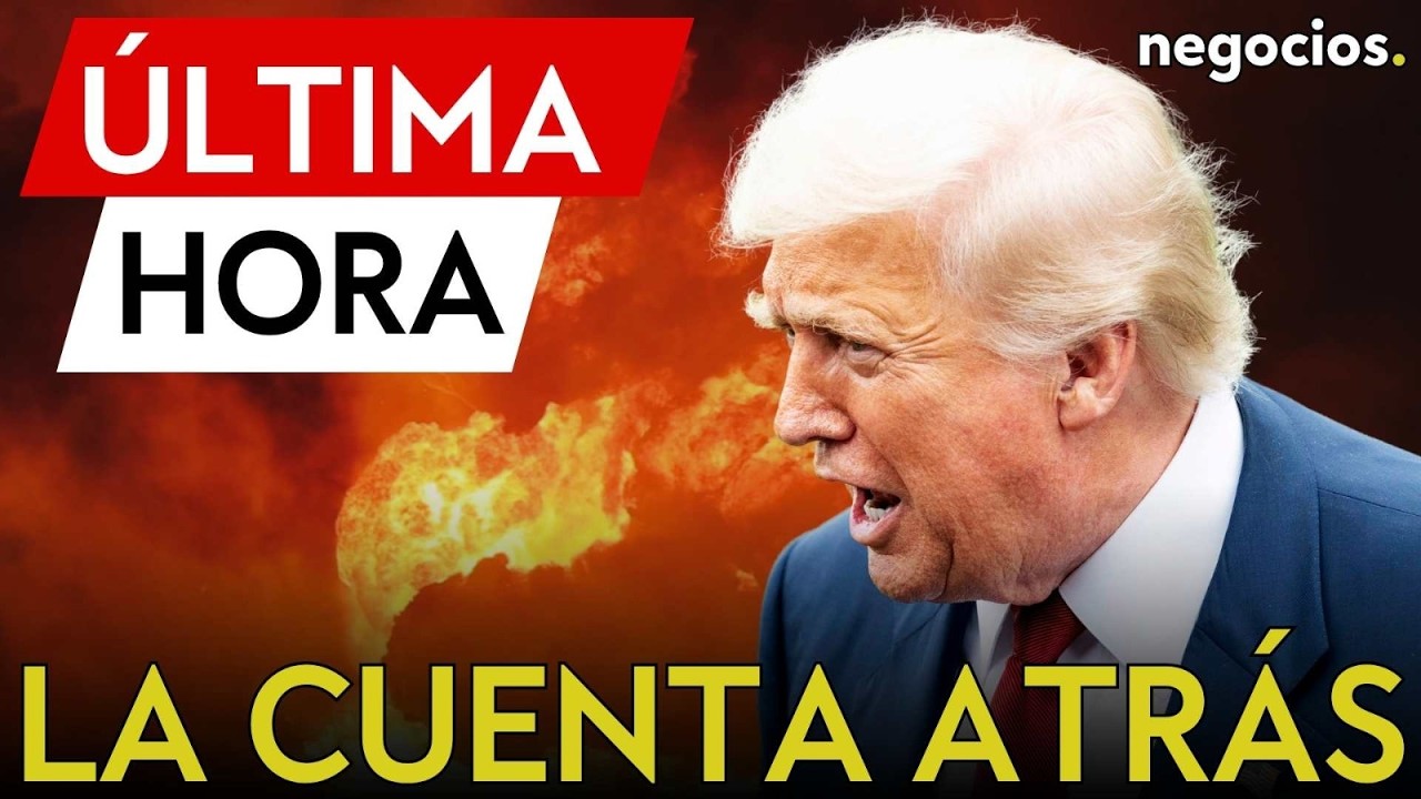 &Uacute;LTIMA HORA| &iquest;Tregua o ataque? La cuenta atr&aacute;s de Trump en Ir&aacute;n para negociar un alto al fuego