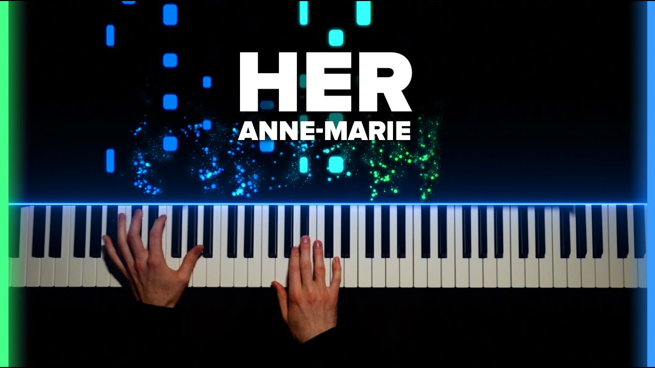 Anne-Marie - Her | Piano Cover by Brennan Wieland