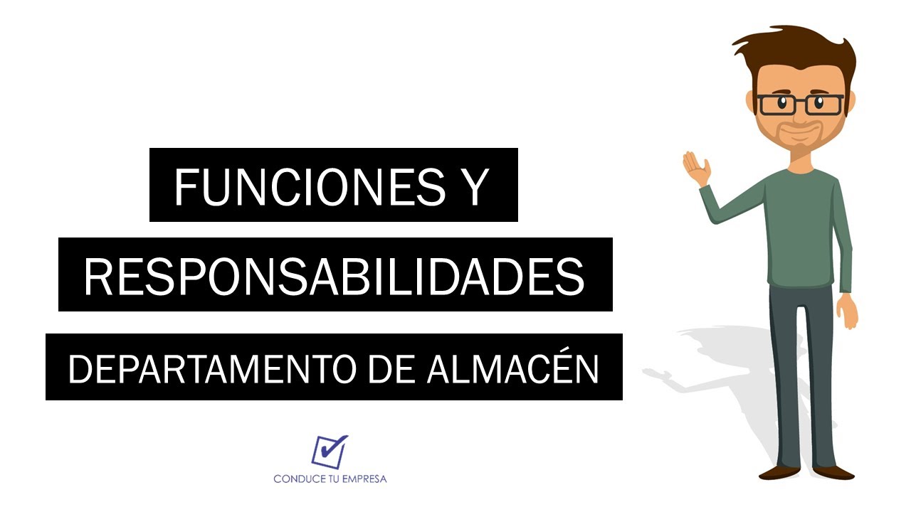 Departamento de Almacén | Funciones y Responsabilidades