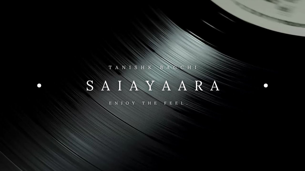 Saiyaara | Karaoke | Saiyaara Title Track | Tanishq Bagchi | Video by Dev | Vedkumar Productions |