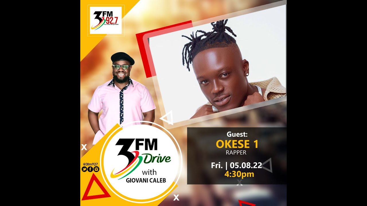Full interview: Giovani Caleb interviews Okese 1 on the #3FMDrive (5/08/2022)