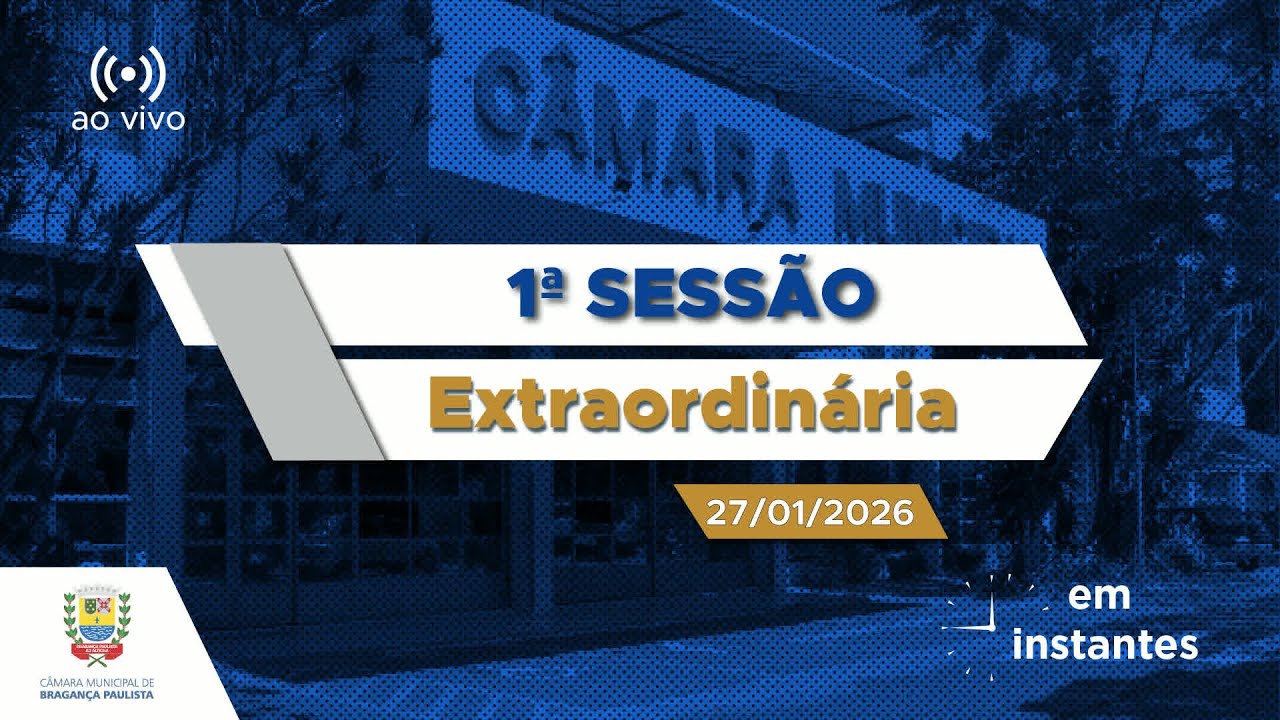 1ª Sessão Extraordinária de 2026 - (27/01/2026)