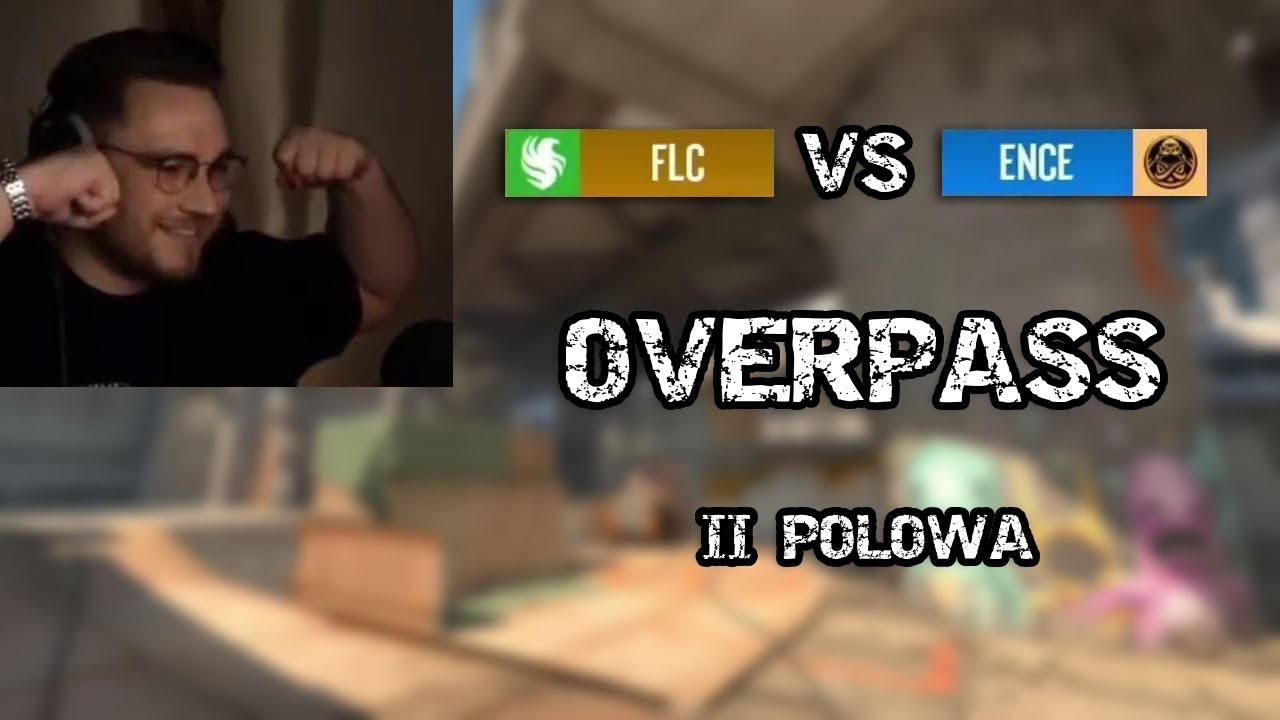 OHNEPIXEL OGLĄDA ENCE VS FALCONS - Overpass II połowa
