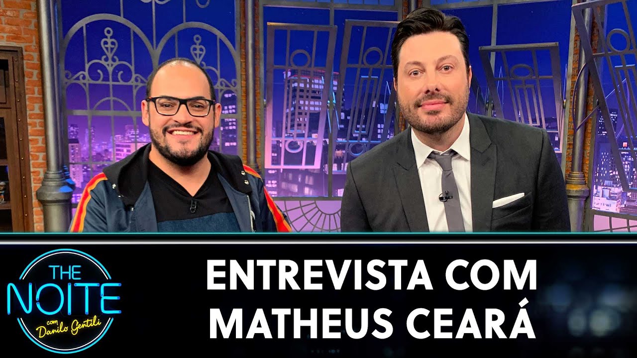 Entrevista com Matheus Ceará | The Noite (25/06/20)