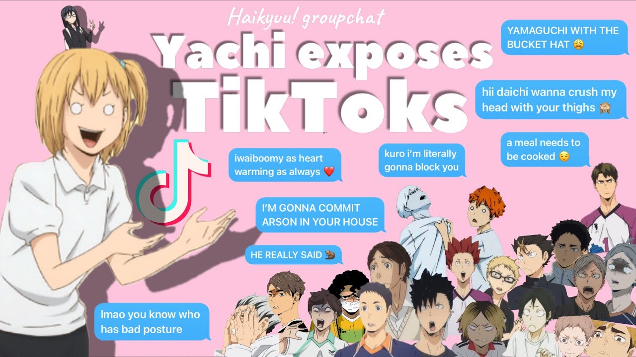 Haikyuu! Yachi exposes TikToks 💅 (Day 6)