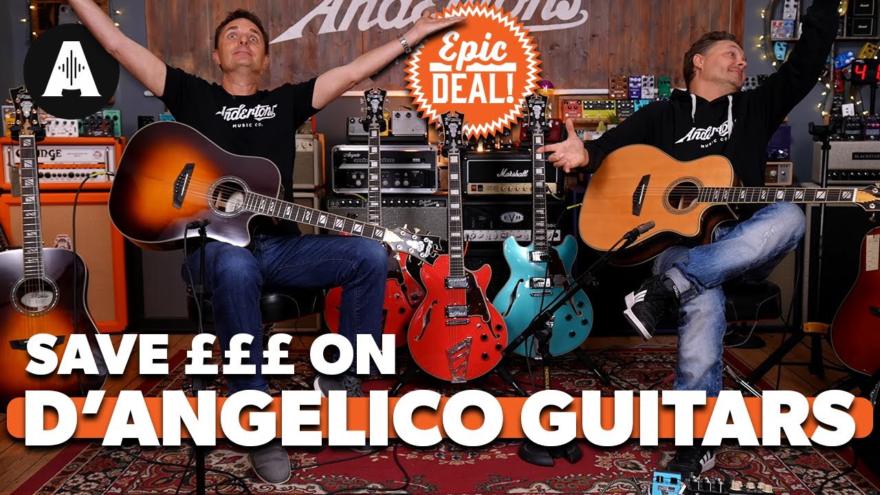Save £££ on these AMAZING D'Angelico Guitars! - DON'T MISS OUT!