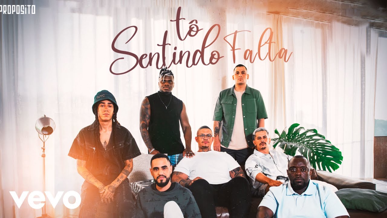 Di Prop&oacute;sito - T&ocirc; Sentindo Falta (Clipe Oficial)
