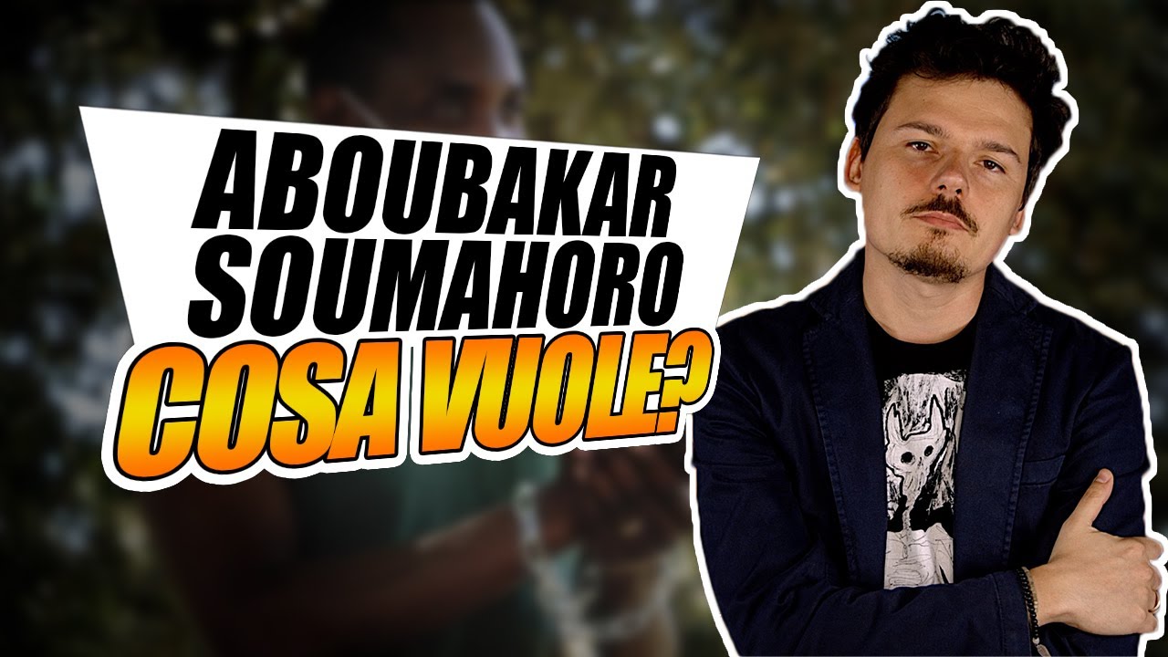 Cosa vuole Aboubakar Soumahoro?