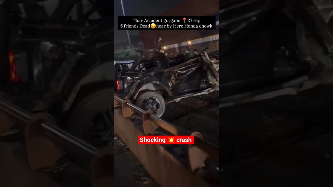 Thar Accident in Gurgaon | 5 Friends Dead Near Hero Honda Chowk | 