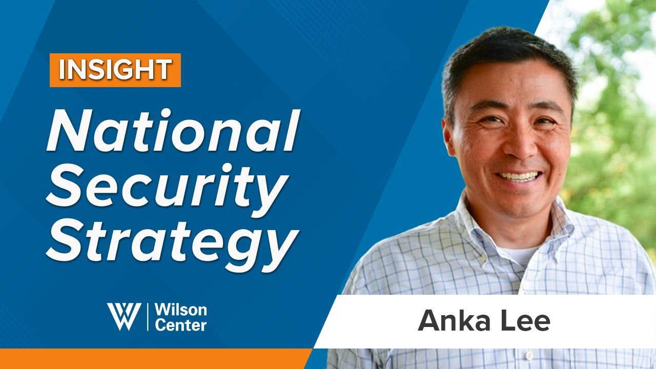 Insights: Anka Lee – Asia & the U.S. National Security Strategy