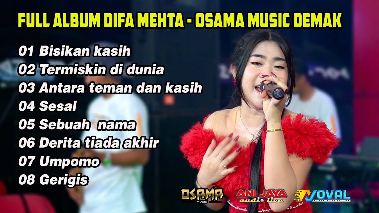 FULL ALBUM DIFA MEHTA - OSAMA MUSIK - ANIJAYA AUDIO LIVE - NOVAL PRODUCTION