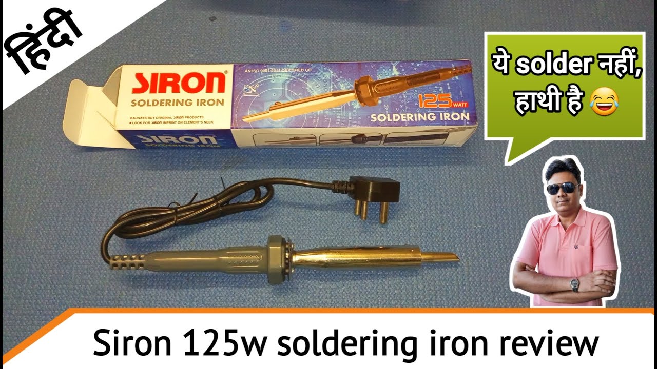 Best Heavy duty Haathi soldering iron in Budget? Siron 125w Review & Live test in Hindi
