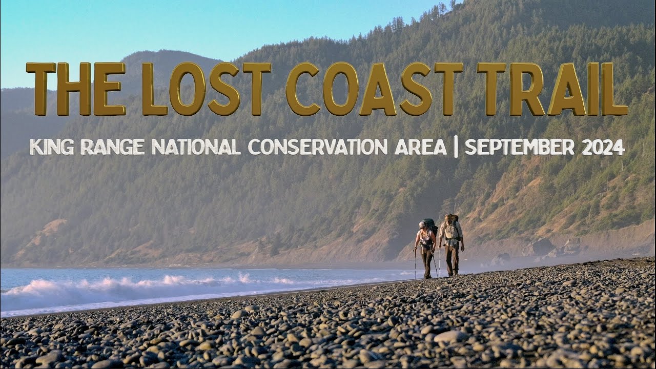 Backpacking the Lost Coast Trail | September 2024