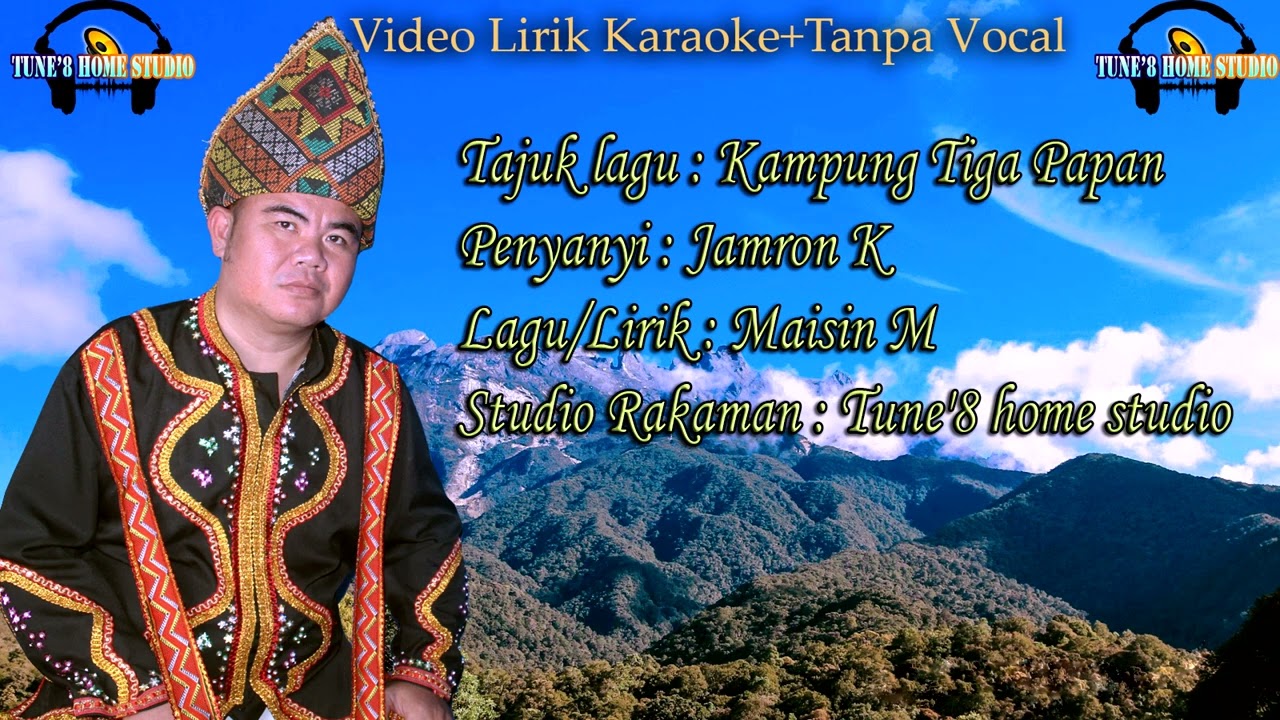 KAMPUNG TIGA PAPAN ~JAMRON KUKU ~ ( karokea )