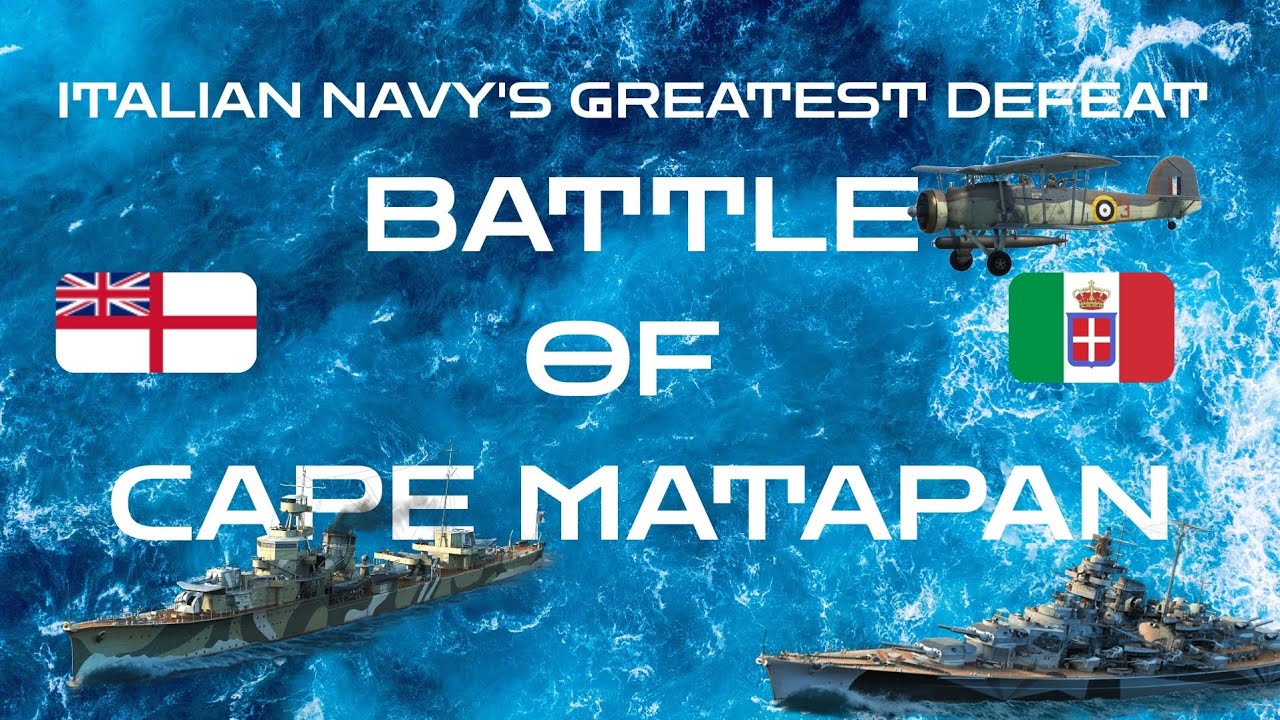 Battle of Cape Matapan &ndash; How the Royal Navy Crushed Italy&rsquo;s Fleet in One Night