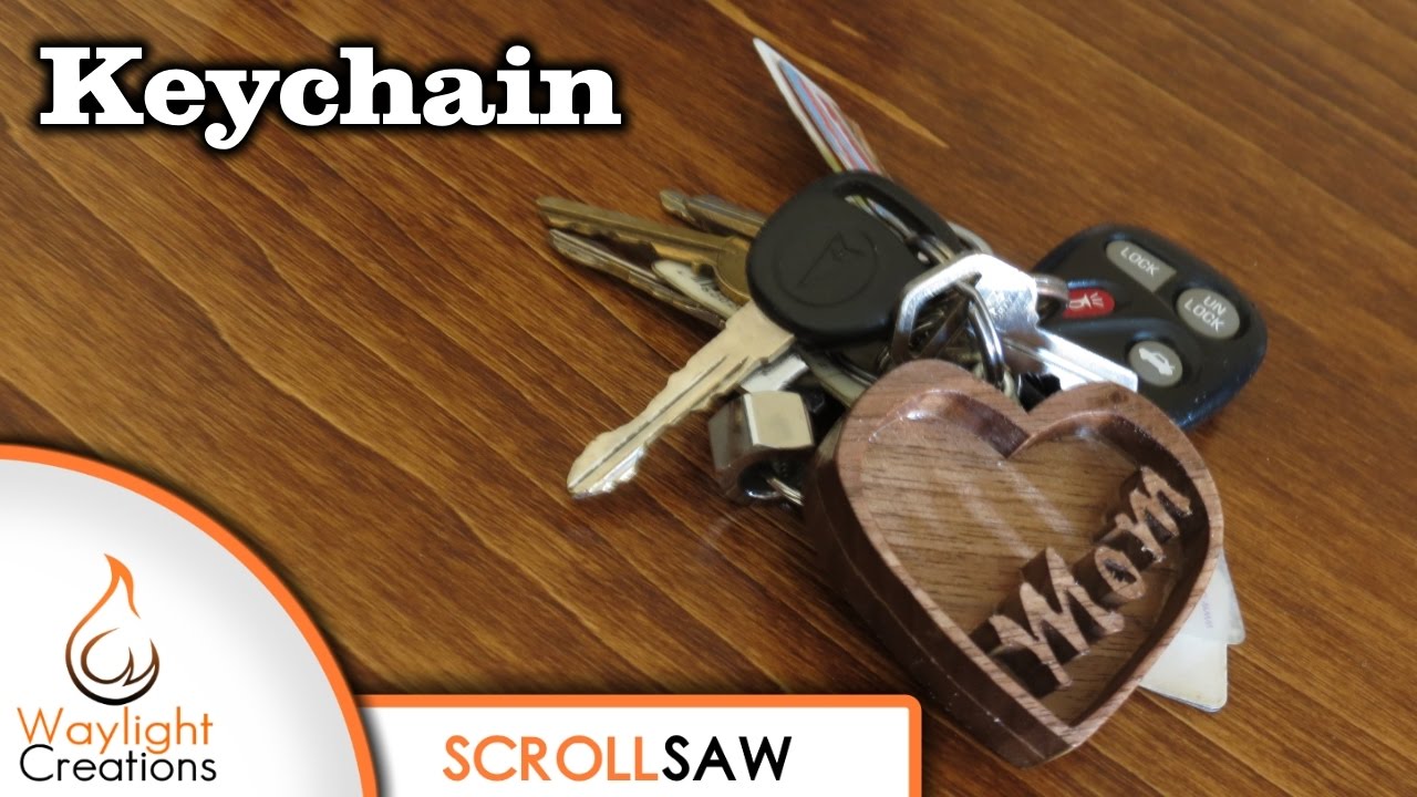 Mom's Heart Keychain - Simple Scroll Saw Project with Free Pattern