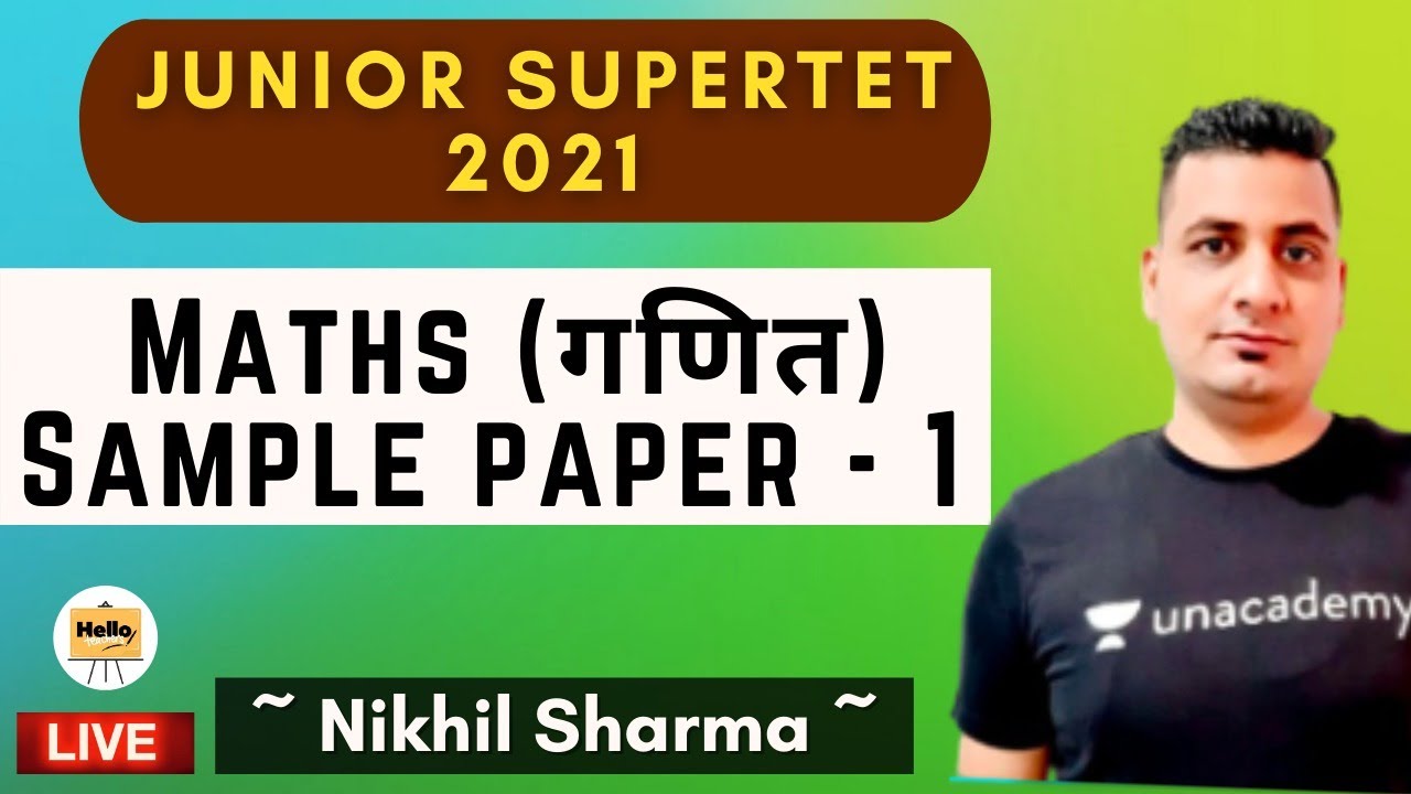 Junior SuperTET 2021 Maths (गणित) Sample paper - 1 | Junior SuperTET 2021 | Nikhil Sharma