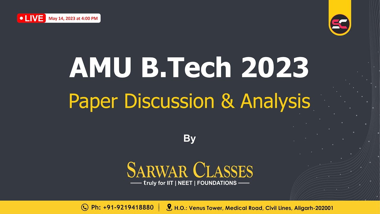 AMU B.Tech-2023 Paper Solution & Analysis By Sarwar classes for IIT | NEET#Aligarh.# UP #9219418880