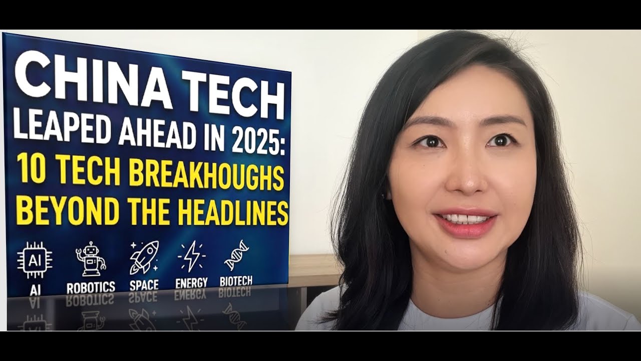 China Leaped Ahead in 2025: 10 Tech Breakthroughs Beyond the Headlines