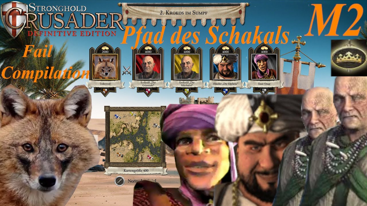 Krokos im Sumpf | Pfad des Schakals | Fail Compilation | Stronghold Crusader: Definitive Edition