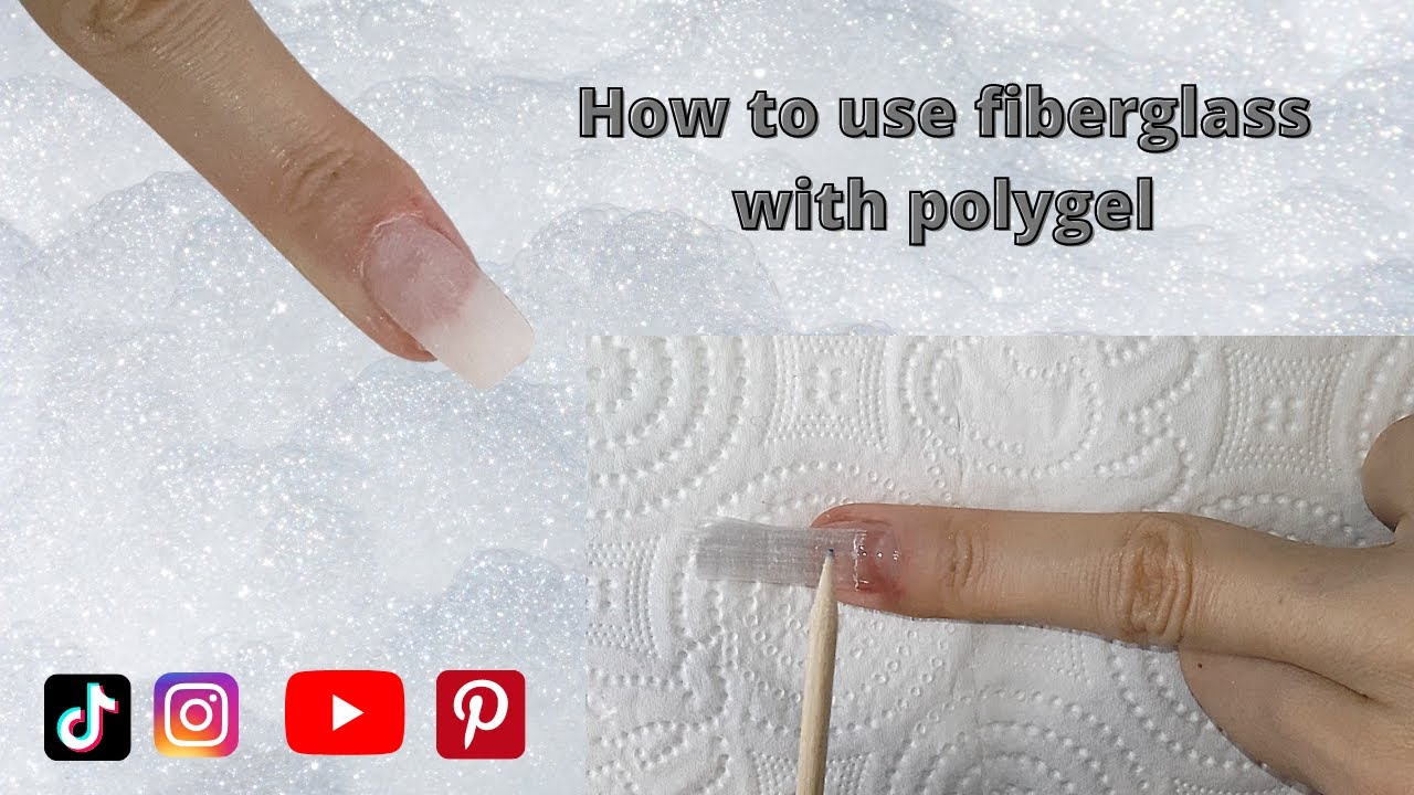 How to use fiber glass with poly gel on nails