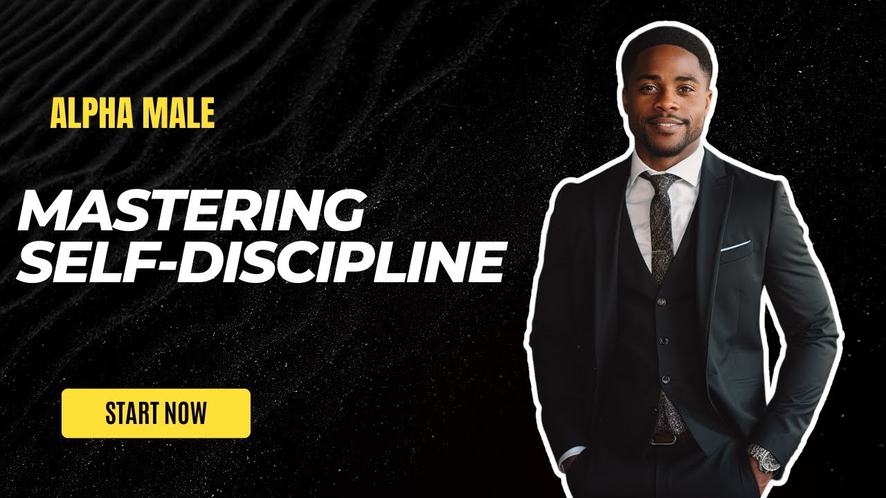 📈 Mastering Self Discipline - Top 10 Alpha Male Tips For Self Improvident #alphamindset