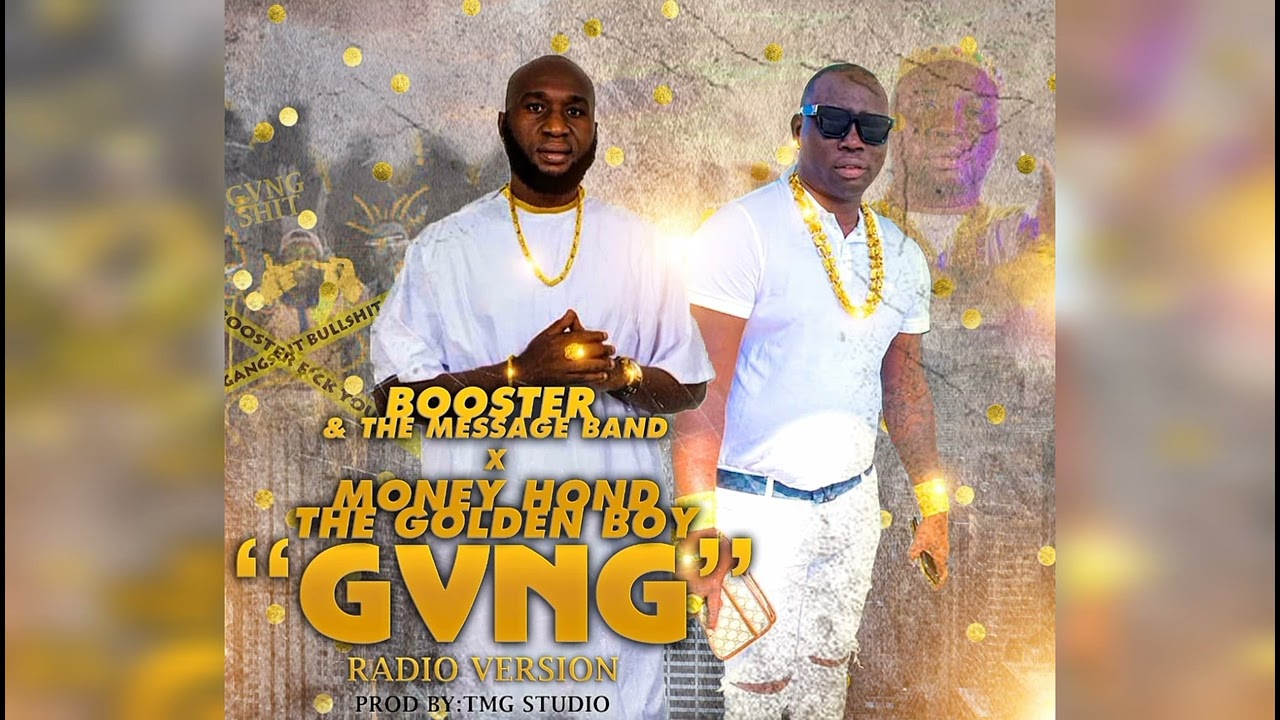 BOOSTER FT BORDO : GANG  ( RADIO VERSION )  PRODUCED BY:TMG STUDIO