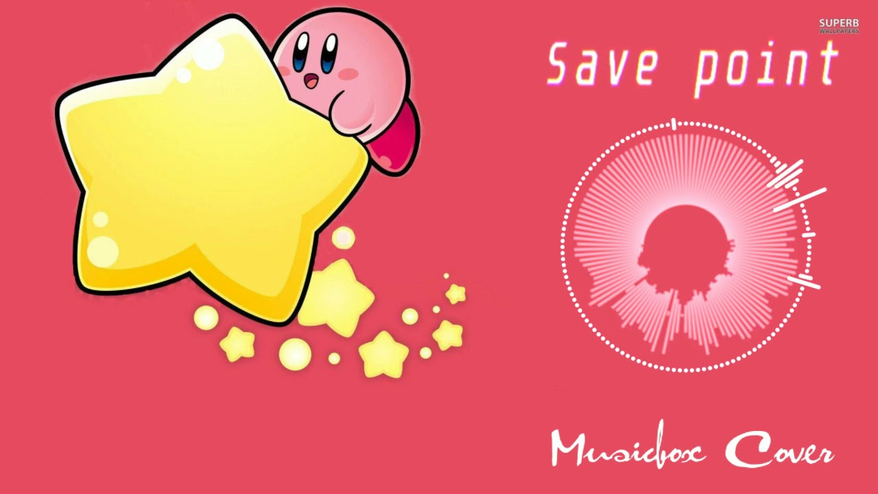 [Music box Cover] Kirby Super Star - Save point