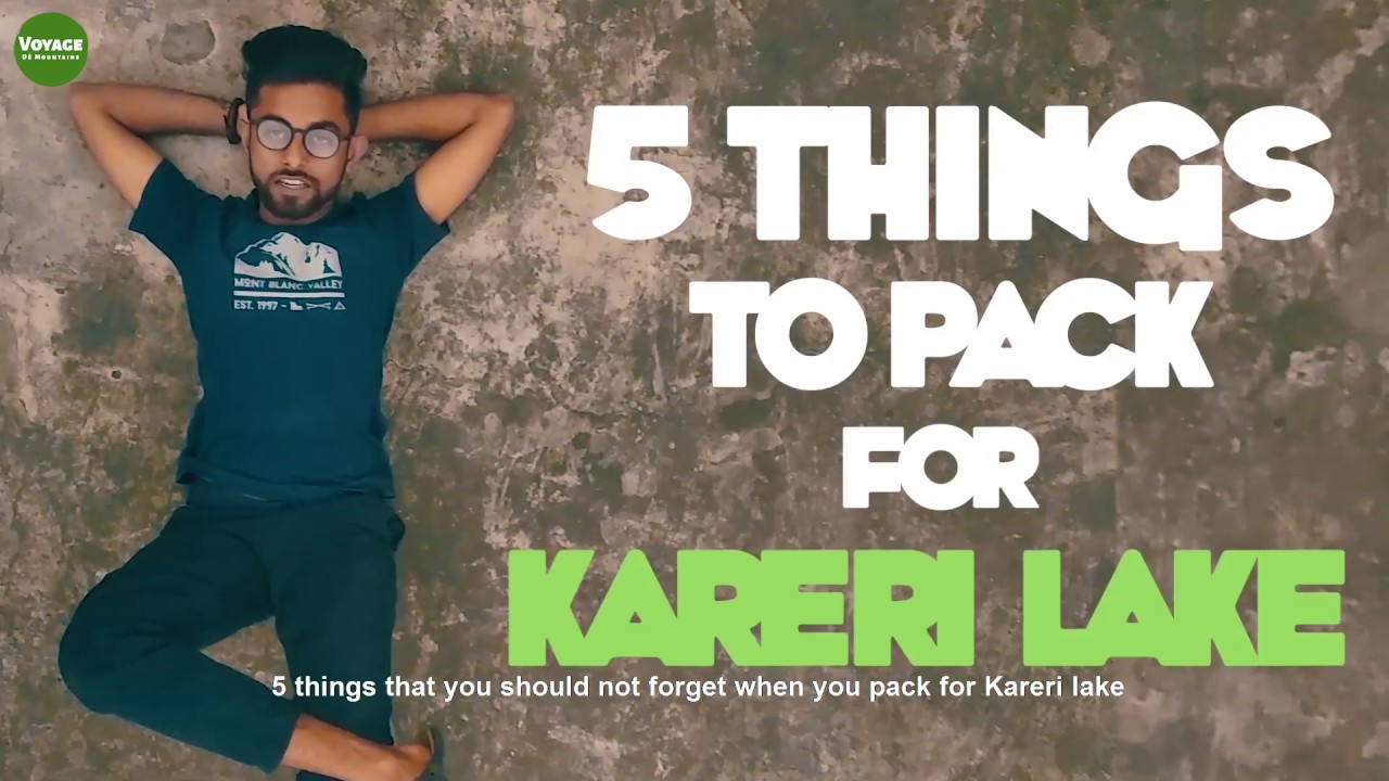 Kareri Lake || Top 5 things to pack for a hike ||