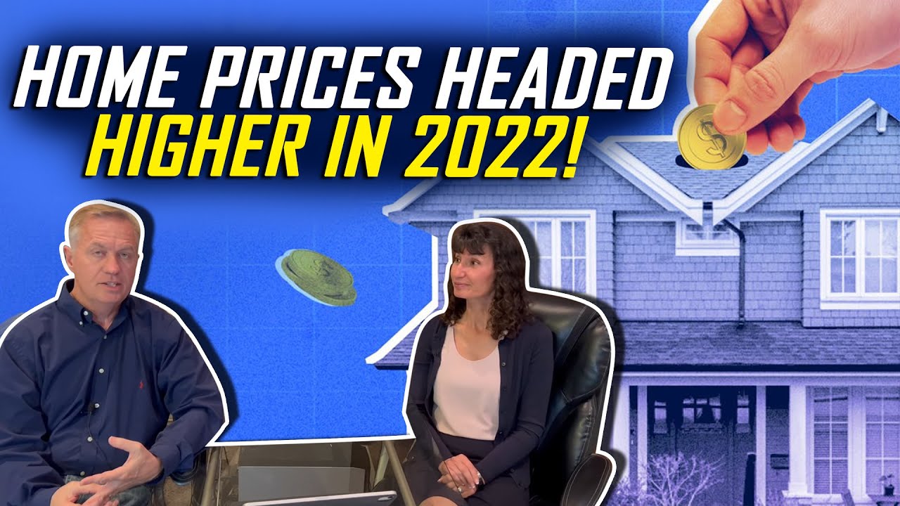Home Price Forecast 2022: Real Estate Prediction for Higher Prices