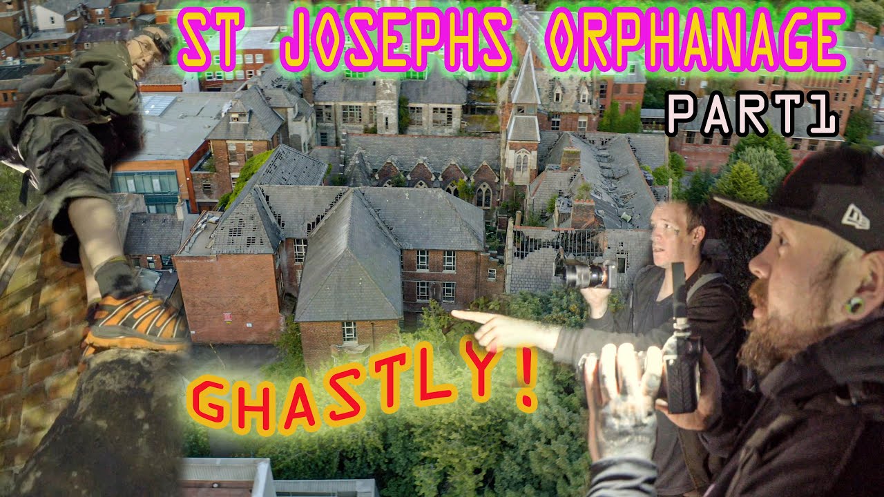 St Josephs Orphanage - EVEN THE DEAD WOULD BE SCARED part1