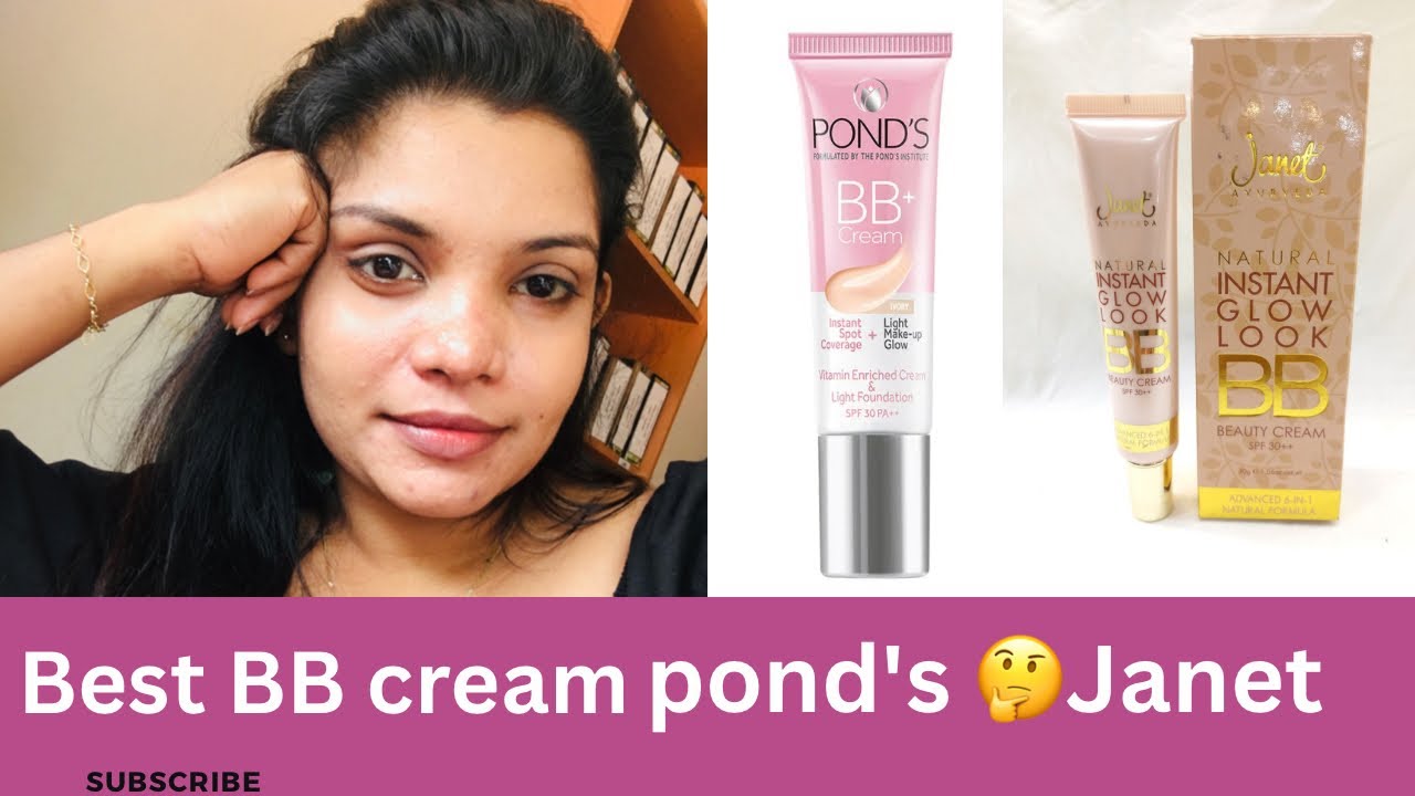 හොදම BB cream එක මොකක්ද? POND'S BB cream and JANET BB cream products review.