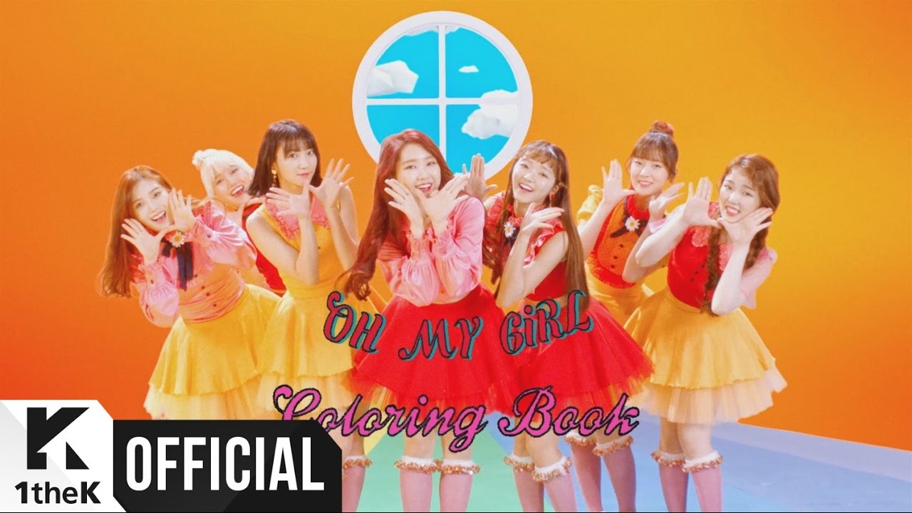[MV] OH MY GIRL(오마이걸) _ Coloring Book(컬러링북)