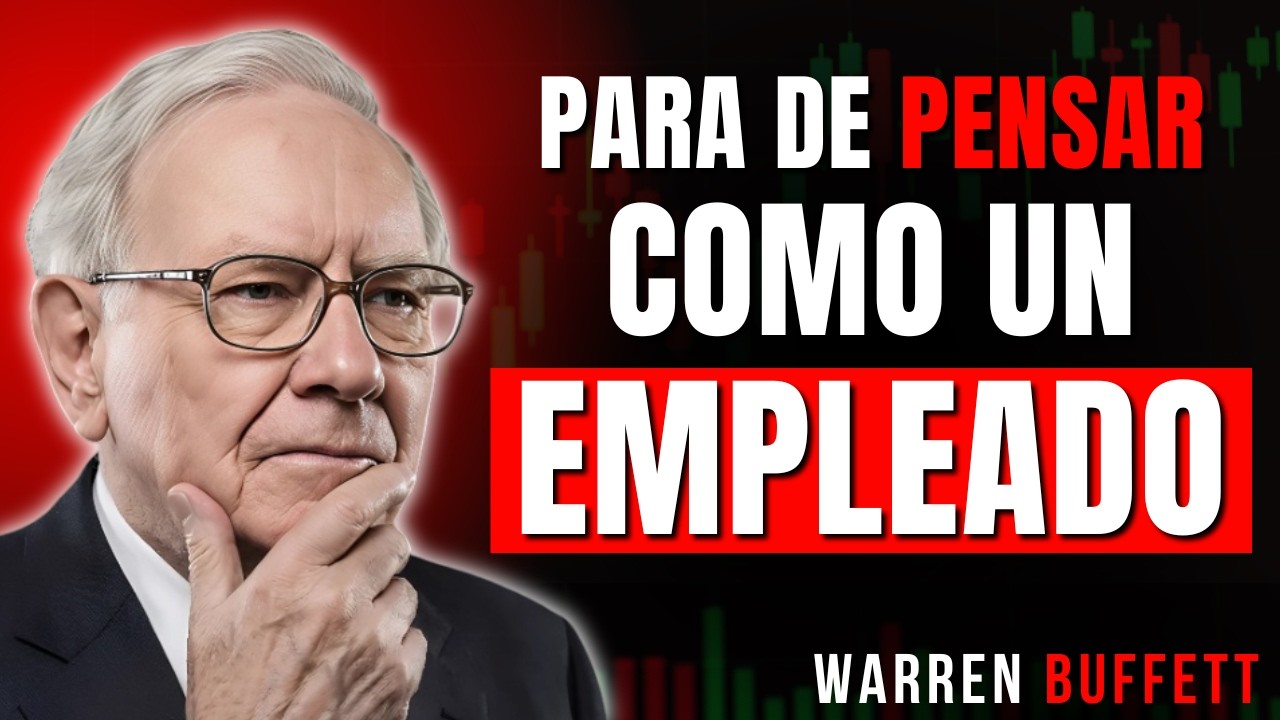 Deja de Vender TU Tiempo (La TRAMPA del empleado) | WARREN BUFFETT