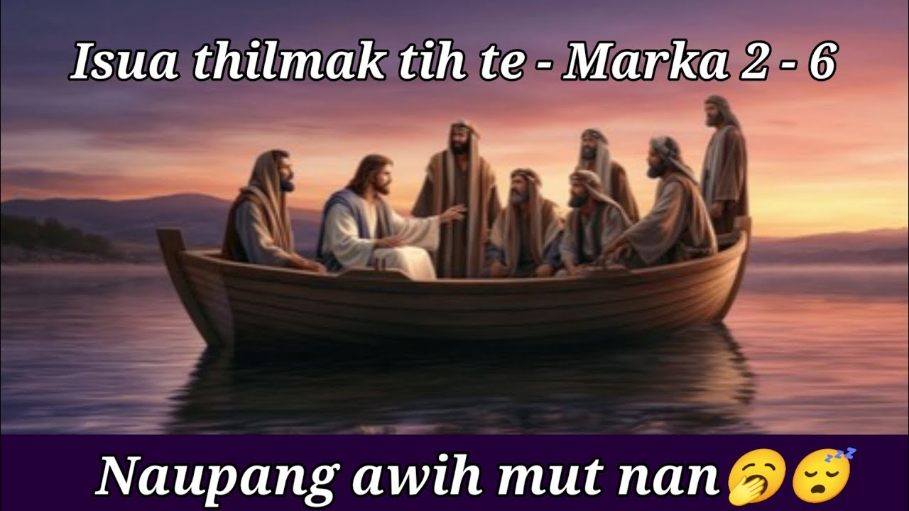 TUI TAKIN MU RAWH LE (Naupang pual) || Audio Bible Episode - 2
