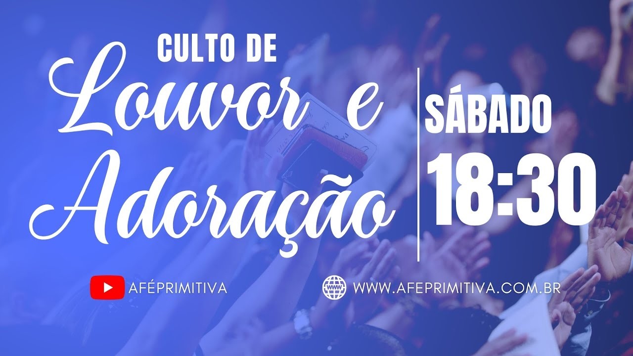 Culto de Louvor e Adoração - Tema: A Fé é Pelo Ouvir | Navirai - MS | 21-02-2026