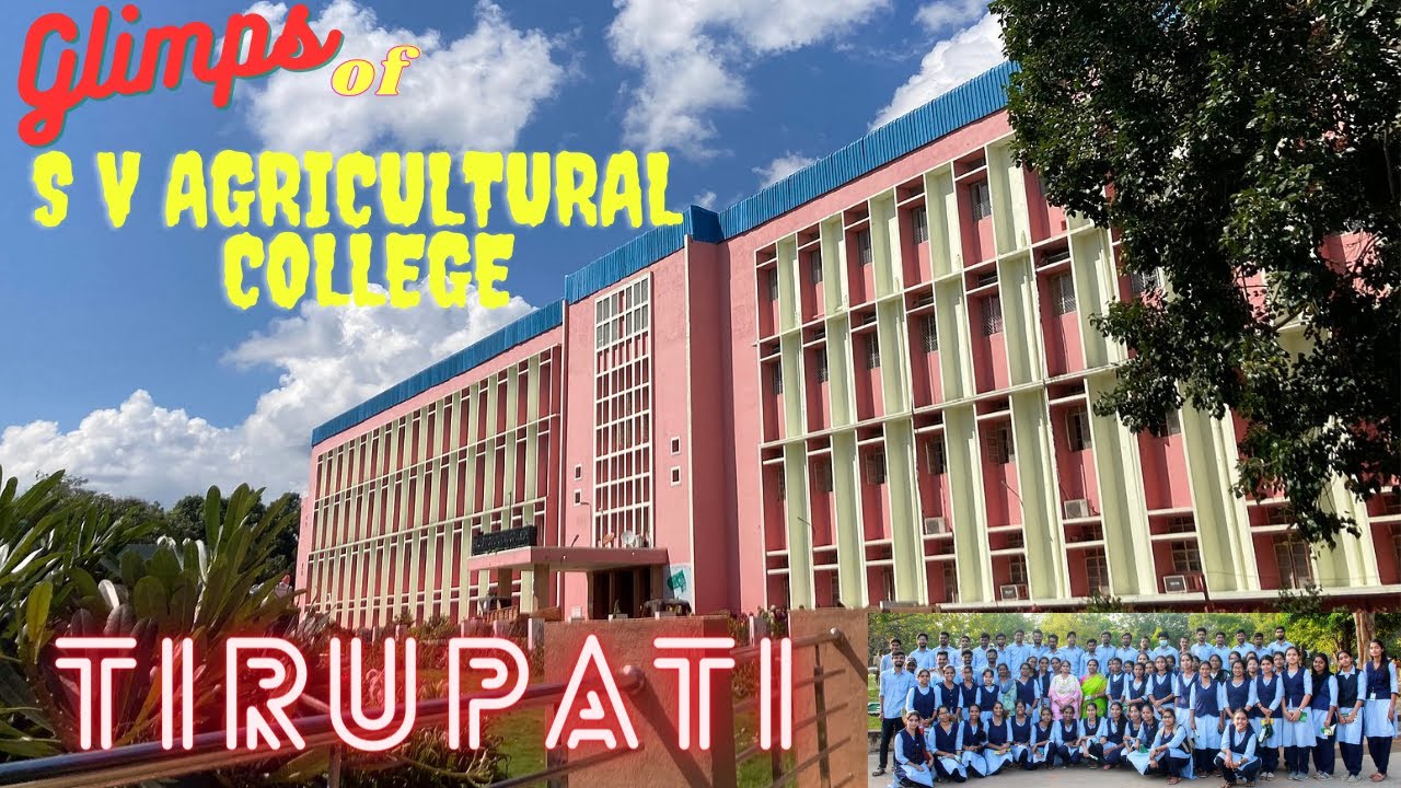 Sri Venkateswara Agricultural College, Agri Businesses Management, Veterinary Tirupati  | ANGRAU |